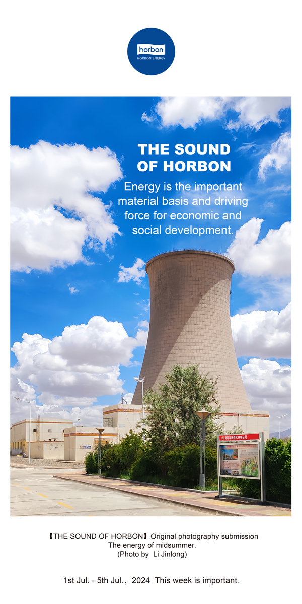【和之声】能源是经济社会生长的主要物质基础和动力源泉。。。。。-(总第141期）2024.7.1-7英文改小季度推送用.jpg